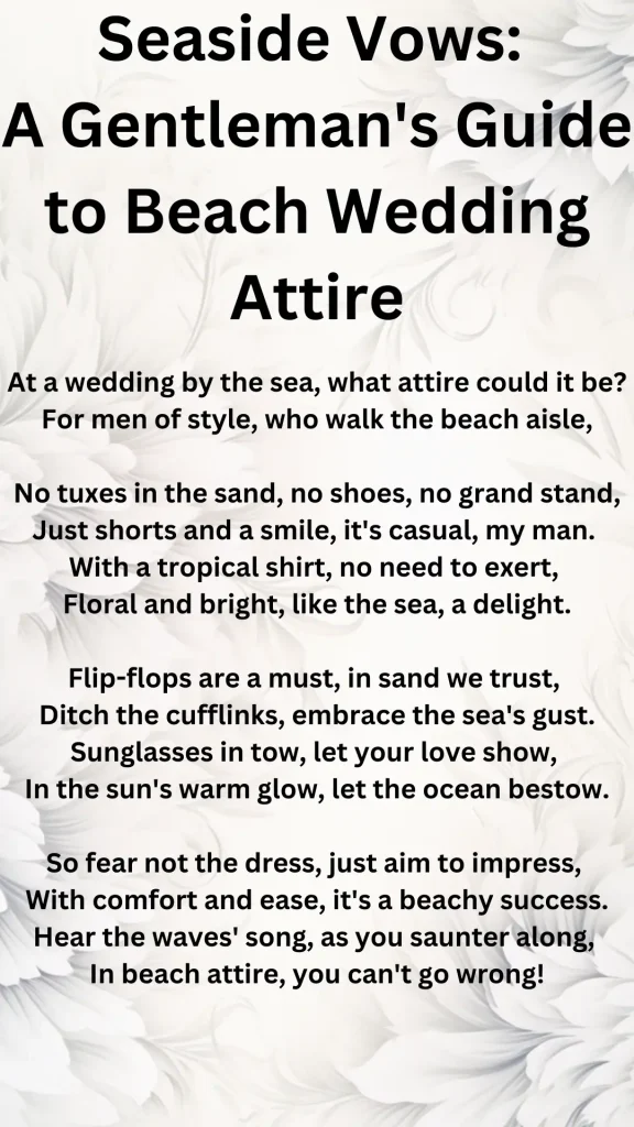 Poem about what men should wear to a beach wedding